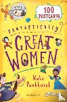 Pankhurst, Kate - Fantastically Great Women 100 Postcards