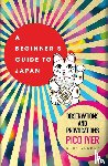 Iyer, Pico - A Beginner's Guide to Japan