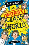 Nadin, Joanna - The Worst Class in the World