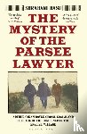 Basu, Shrabani - The Mystery of the Parsee Lawyer