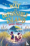 Kirtley, Sophie - The Way To Impossible Island