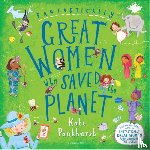 Pankhurst, Kate - Fantastically Great Women Who Saved the Planet