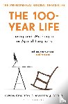Gratton, Lynda, Scott, Andrew J. - The 100-Year Life