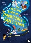 Thomas, Isabel - The Bedtime Book of Impossible Questions