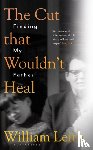 Leith, William - The Cut that Wouldn't Heal