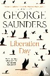 Saunders, George - Liberation Day