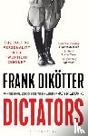 Dikotter, Frank - Dictators