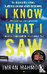 Mahmood, Imran - I Know What I Saw