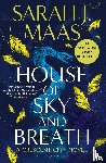 Maas, Sarah J. - House of Sky and Breath - The unmissable #1 Sunday Times bestseller, from the multi-million-selling author of A Court of Thorns and Roses.