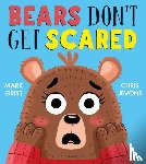 Grist, Mark - Bears Don't Get Scared