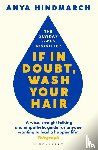 Hindmarch, Anya - If In Doubt, Wash Your Hair