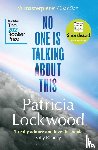 Lockwood, Patricia - No One Is Talking About This