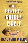 Myers, Benjamin - The Perfect Golden Circle