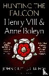 Guy, John, Fox, Julia - Hunting the Falcon