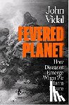 Vidal, John - Fevered Planet