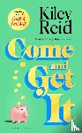 Kiley Reid, Reid - Come and Get It