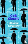 Sloane Crosley, Crosley - Cult Classic