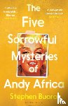 Buoro, Stephen - The Five Sorrowful Mysteries of Andy Africa