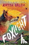 Balen, Katya - Foxlight