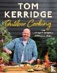 Kerridge, Tom - Tom Kerridge's Outdoor Cooking