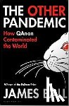 James Ball, Ball - The Other Pandemic