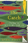 Wormald, Mark - The Catch - fishing for Ted Hughes