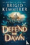 Kemmerer, Brigid - Defend the Dawn