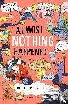 Rosoff, Meg - Almost Nothing Happened