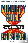 Sarkar, Ash - Minority Rule