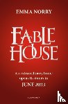 Norry, Emma - Fablehouse