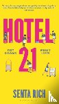 Rich, Senta - Hotel 21