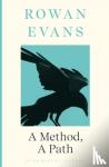 Evans, Rowan - A Method, A Path