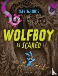 Harkness, Andy - Wolfboy Is Scared
