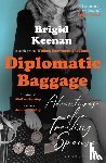 Keenan, Brigid - Diplomatic Baggage