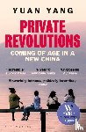 Yang, Yuan - Private Revolutions