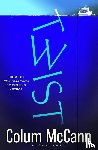 McCann, Colum - Twist