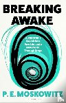 Moskowitz, P. E. - Breaking Awake