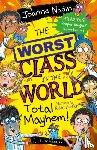 Nadin, Joanna - The Worst Class in the World Total Mayhem