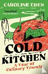 Eden, Caroline - Cold Kitchen