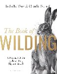 Tree, Isabella - The Book of Wilding