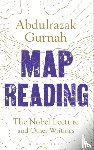 Gurnah, Abdulrazak - Map Reading