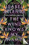 Isabel Allende, Allende - The Wind Knows My Name