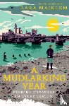 Maiklem, Lara - A Mudlarking Year
