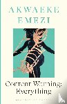 Emezi, Akwaeke - Content Warning