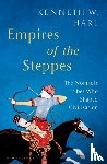 Harl, Kenneth W. - Empires of the Steppes