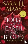 Maas, Sarah J. - House of Earth and Blood - The epic new fantasy series from multi-million and #1 New York Times bestselling author Sarah J. Maas