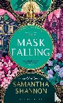 Shannon, Samantha - The Mask Falling
