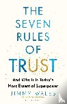 Wales, Jimmy - The Seven Rules of Trust