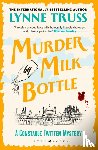 Truss, Lynne - Murder by Milk Bottle