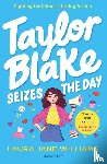 Williams, Laura Jane - Taylor Blake Seizes the Day